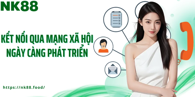 Kết nối qua mạng xã hội ngày càng phát triển